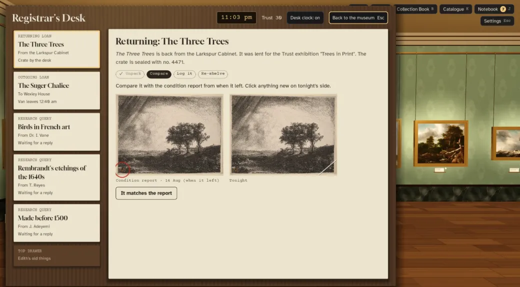 A returning loan, The Three Trees, shown side by side with its condition report from August, to spot anything new tonight.